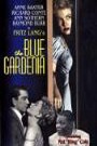 The Blue Gardenia